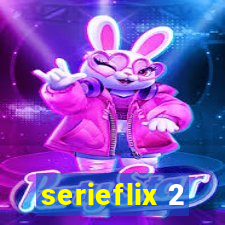 serieflix 2